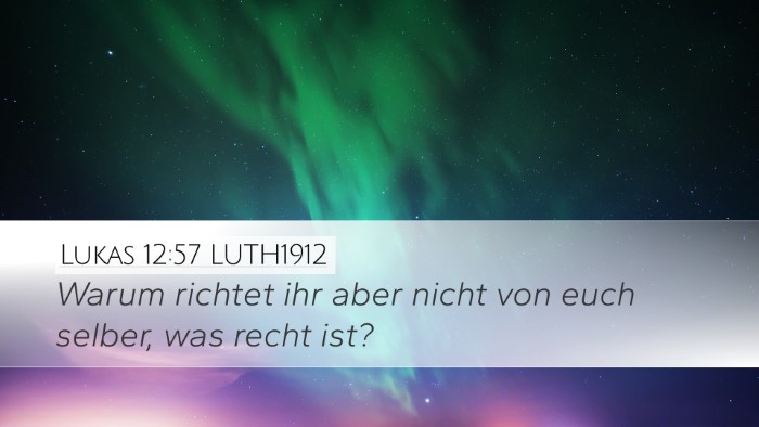 Lukas 12:57 LUTH1912 Bible Verse Image