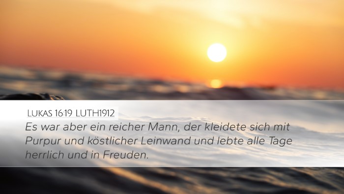 Lukas 16:19 LUTH1912 Bible Verse Image