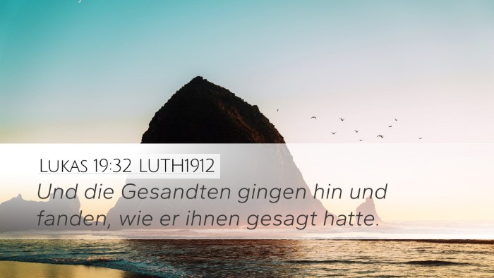 Lukas 19:32 LUTH1912 Bible Verse Image