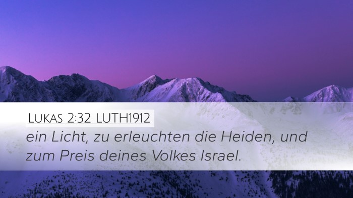 Lukas 2:32 LUTH1912 Bible Verse Image