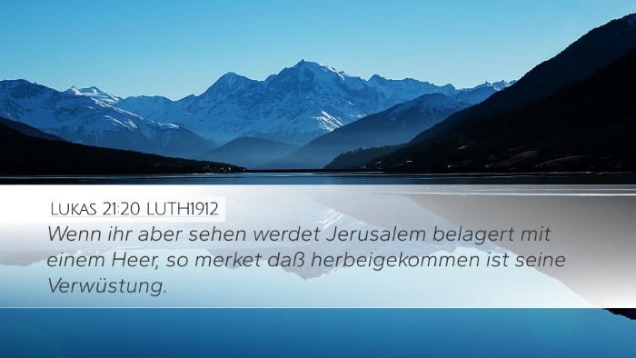 Lukas 21:20 LUTH1912 Bible Verse Image
