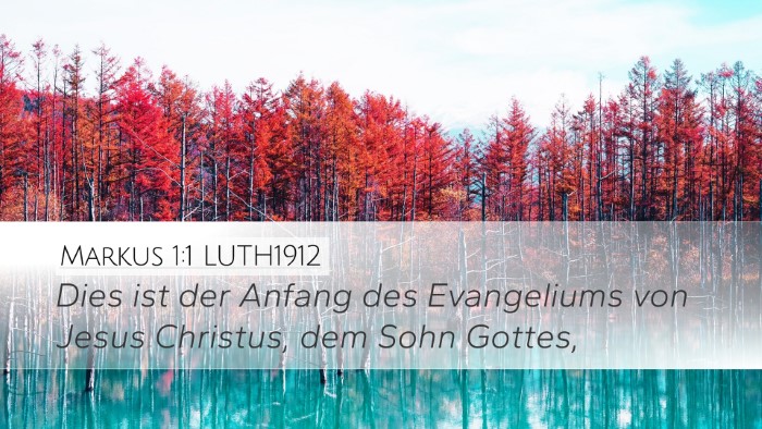 Markus 1:1 LUTH1912 Desktop Wallpaper - Dies ist der Anfang des Evangeliums von Jesus - Desktop Bible Verse Wallpaper