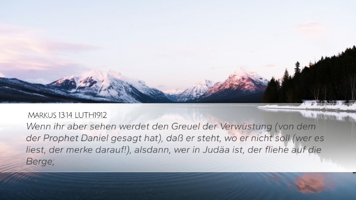 Markus 13:14 LUTH1912 Bible Verse Image