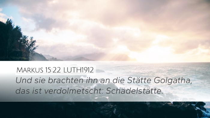 Markus 15:22 LUTH1912 Bible Verse Image