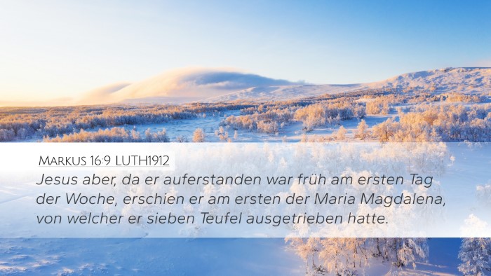 Markus 16:9 LUTH1912 Bible Verse Image
