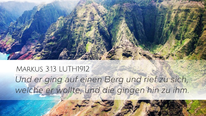 Markus 3:13 LUTH1912 Bible Verse Image