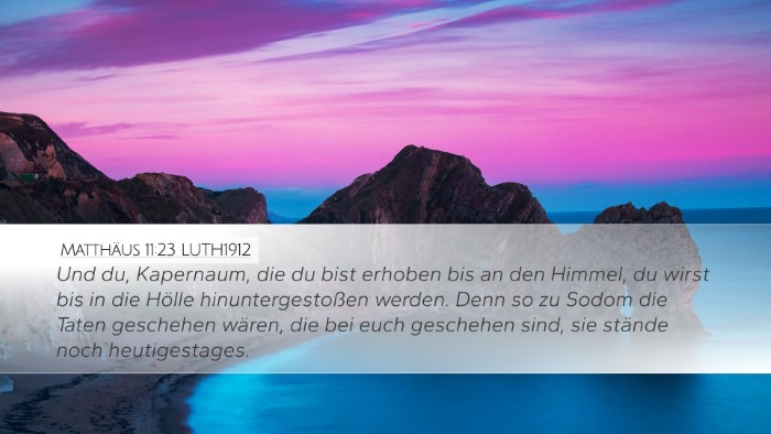 Matthäus 11:23 LUTH1912 Bible Verse Image