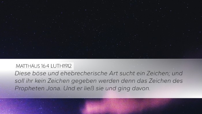 Matthäus 16:4 LUTH1912 Bible Verse Image
