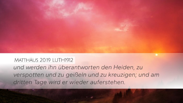 Matthäus 20:19 LUTH1912 Bible Verse Image