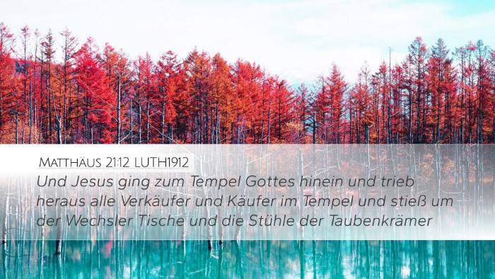 Matthäus 21:12 LUTH1912 Bible Verse Image