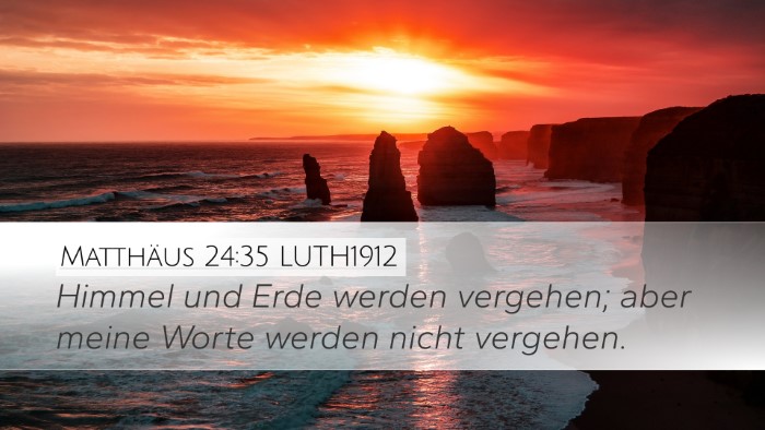 Matthäus 24:35 LUTH1912 Bible Verse Image