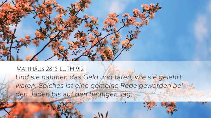 Matthäus 28:15 LUTH1912 Bible Verse Image