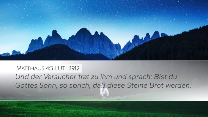 Matthäus 4:3 LUTH1912 Bible Verse Image