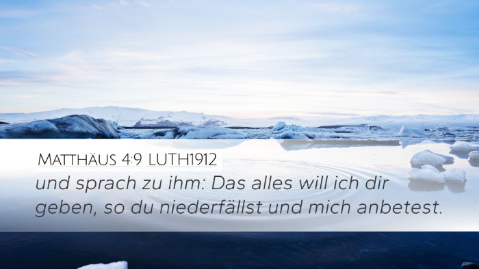 Matthäus 4:9 LUTH1912 Bible Verse Image