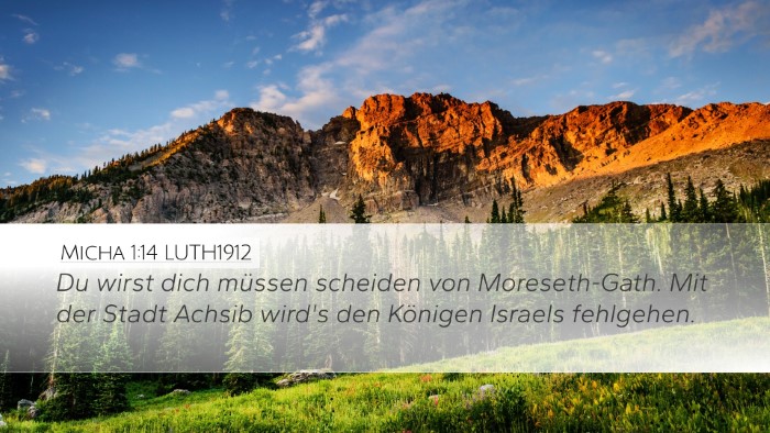 Micha 1:14 LUTH1912 Bible Verse Image