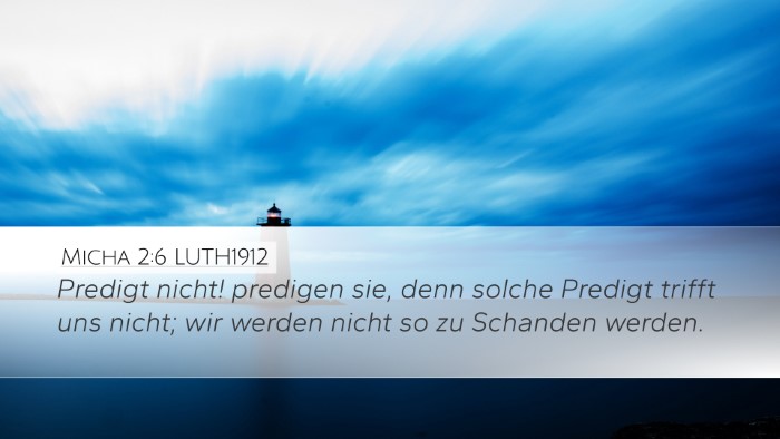 Micha 2:6 LUTH1912 Bible Verse Image