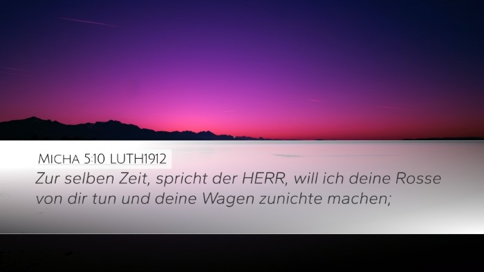 Micha 5:10 LUTH1912 Desktop Wallpaper - Zur selben Zeit, spricht der HERR, will ich deine - Desktop Bible Verse Wallpaper