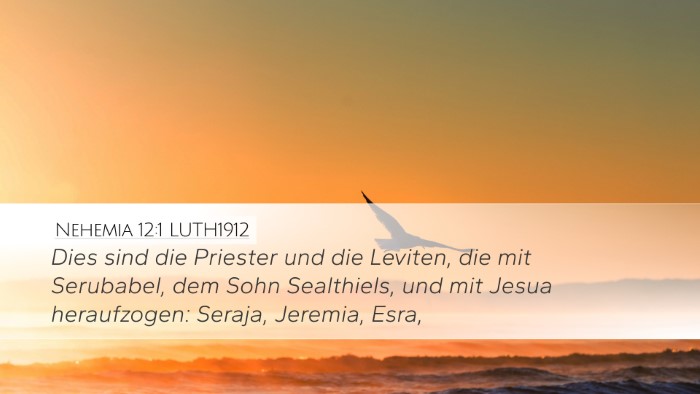 Nehemia 12:1 LUTH1912 Bible Verse Image