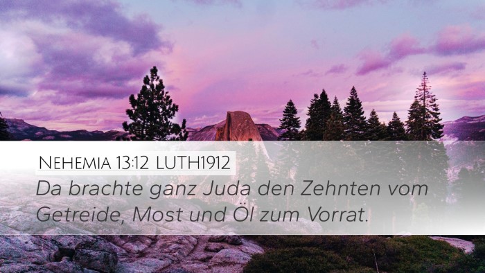 Nehemia 13:12 LUTH1912 Bible Verse Image