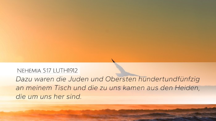 Nehemia 5:17 LUTH1912 Bible Verse Image