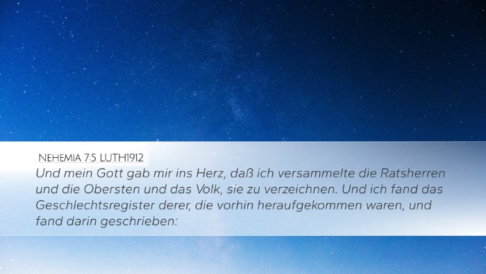 Nehemia 7:5 LUTH1912 Desktop Wallpaper - Und mein Gott gab mir ins Herz, daß ich - Desktop Bible Verse Wallpaper