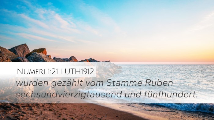 Numeri 1:21 LUTH1912 Desktop Wallpaper - wurden gezählt vom Stamme Ruben - Desktop Bible Verse Wallpaper