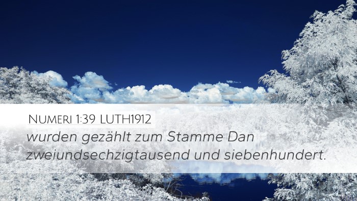 Numeri 1:39 LUTH1912 Desktop Wallpaper - wurden gezählt zum Stamme Dan - Desktop Bible Verse Wallpaper