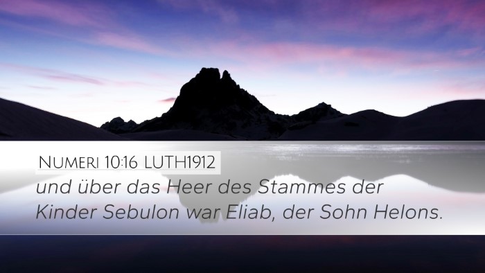 Numeri 10:16 LUTH1912 Bible Verse Image
