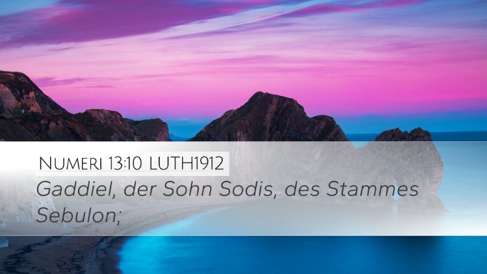 Numeri 13:10 LUTH1912 Desktop Wallpaper - Gaddiel, der Sohn Sodis, des Stammes - Desktop Bible Verse Wallpaper