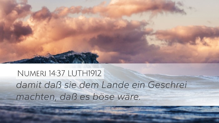 Numeri 14:37 LUTH1912 Bible Verse Image