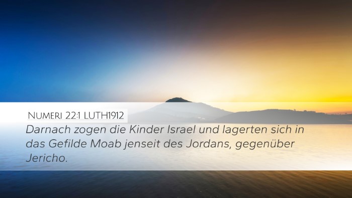 Numeri 22:1 LUTH1912 Bible Verse Image