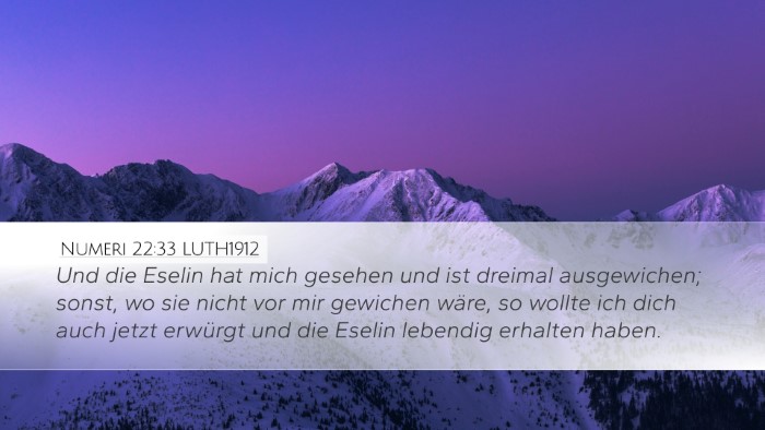 Numeri 22:33 LUTH1912 Desktop Wallpaper - Und die Eselin hat mich gesehen und ist dreimal - Desktop Bible Verse Wallpaper