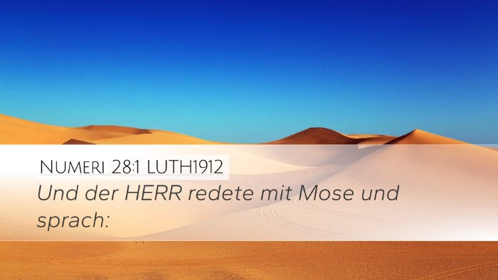 Numeri 28:1 LUTH1912 Desktop Wallpaper - Und der HERR redete mit Mose und - Desktop Bible Verse Wallpaper