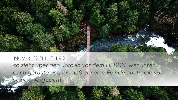 Numeri 32:21 LUTH1912 Desktop Wallpaper - so zieht über den Jordan vor dem HERRN, wer - Desktop Bible Verse Wallpaper