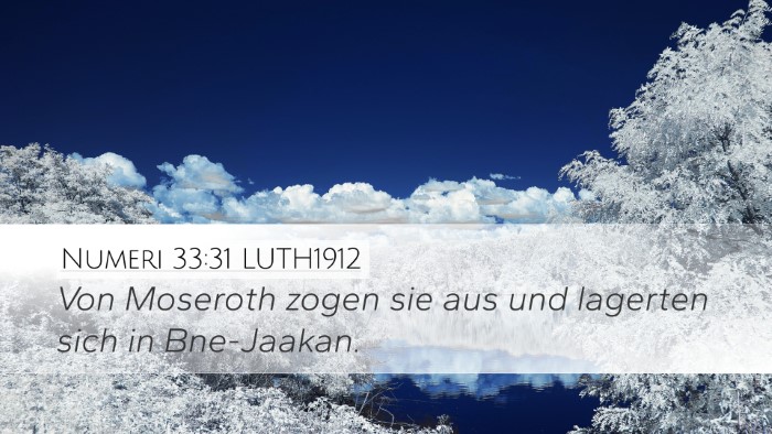 Numeri 33:31 LUTH1912 Desktop Wallpaper - Von Moseroth zogen sie aus und lagerten sich in - Desktop Bible Verse Wallpaper
