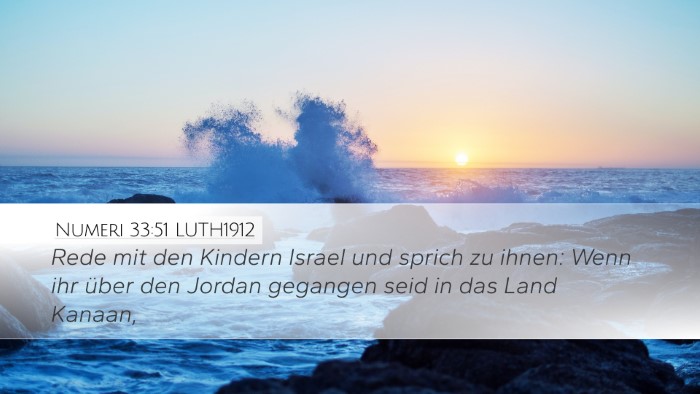 Numeri 33:51 LUTH1912 Bible Verse Image