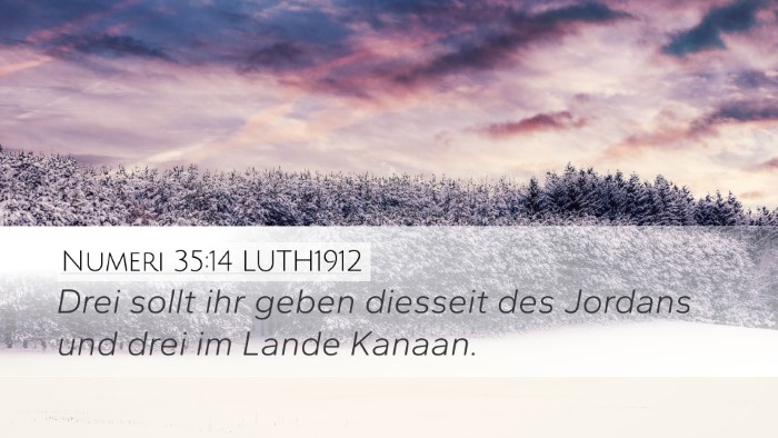 Numeri 35:14 LUTH1912 Bible Verse Image