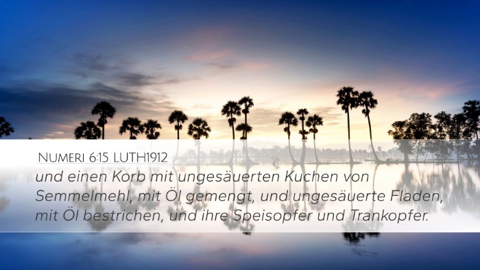Numeri 6:15 LUTH1912 Desktop Wallpaper - und einen Korb mit ungesäuerten Kuchen von - Desktop Bible Verse Wallpaper