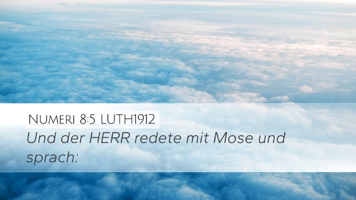 Numeri 8:5 LUTH1912 Bible Verse Image