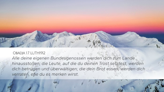 Obadja 1:7 LUTH1912 Desktop Wallpaper - Alle deine eigenen Bundesgenossen werden dich zum - Desktop Bible Verse Wallpaper