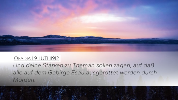Obadja 1:9 LUTH1912 Desktop Wallpaper - Und deine Starken zu Theman sollen zagen, auf - Desktop Bible Verse Wallpaper