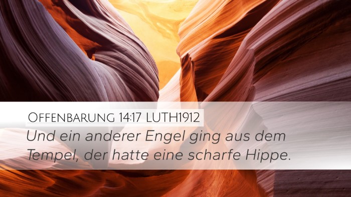 Offenbarung 14:17 LUTH1912 Bible Verse Image