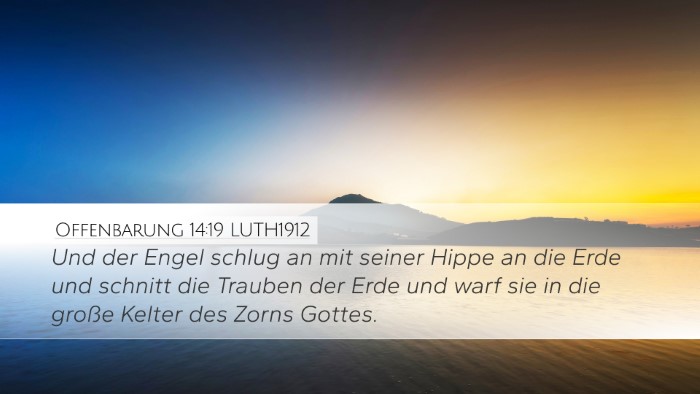 Offenbarung 14:19 LUTH1912 Bible Verse Image