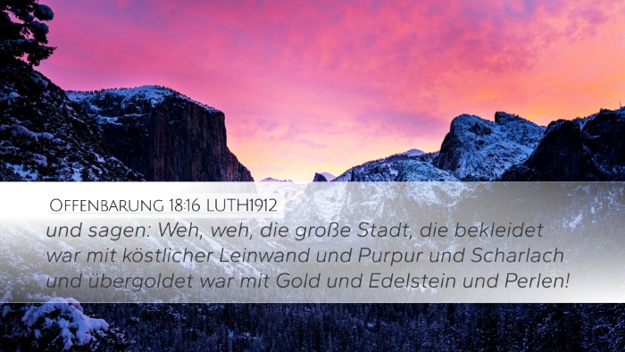 Offenbarung 18:16 LUTH1912 Bible Verse Image