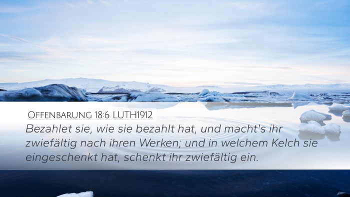 Offenbarung 18:6 LUTH1912 Bible Verse Image