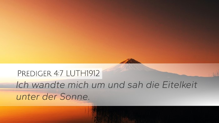 Prediger 4:7 LUTH1912 Bible Verse Image
