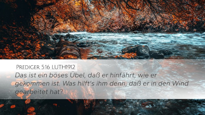 Prediger 5:16 LUTH1912 Bible Verse Image