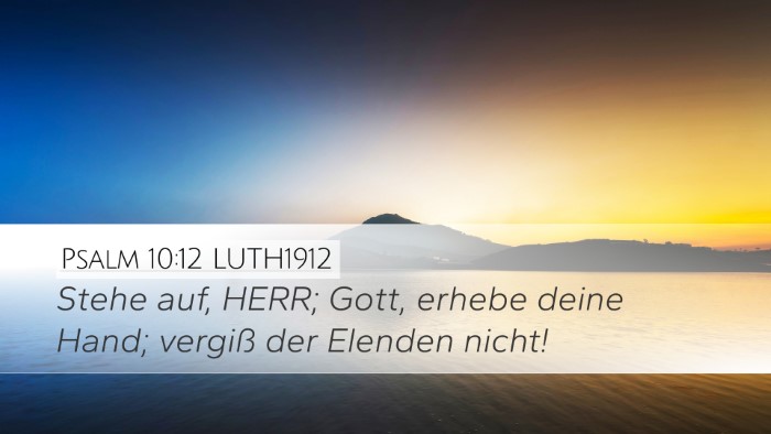 Psalm 10:12 LUTH1912 Bible Verse Image