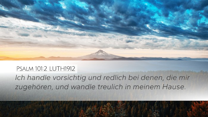 Psalm 101:2 LUTH1912 Bible Verse Image