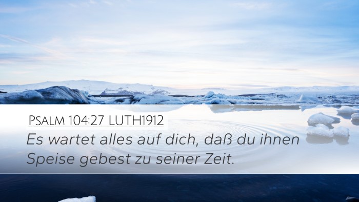 Psalm 104:27 LUTH1912 Bible Verse Image